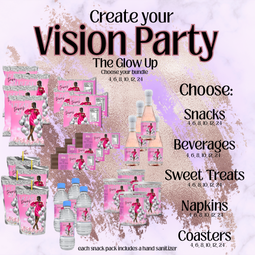 The Glow Up - Vision Party