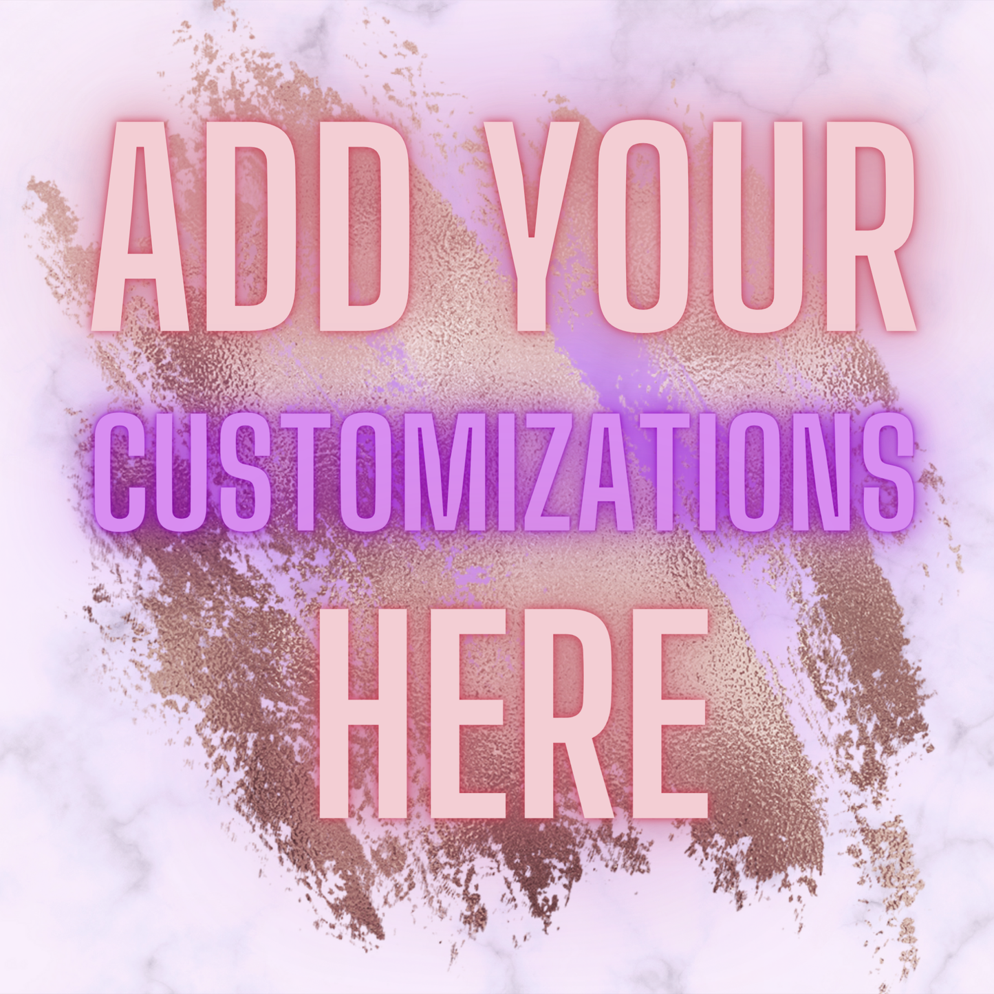 Customizations - Add Ons
